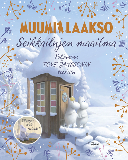 Lastenkirja Muumilaakso Seikkailujen Maailma